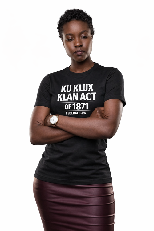 Ku Klux Klan Act of 1871 – Federal Law